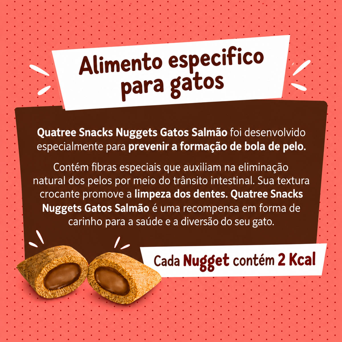 Petisco Snack Quatree Gatos Nuggets Salmão Bola de Pelo 150g